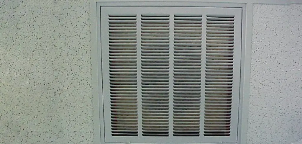 How to Install a Return Air Vent in Wall