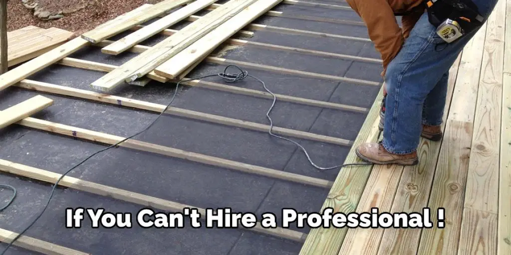 If You Can't Hire a Professional 