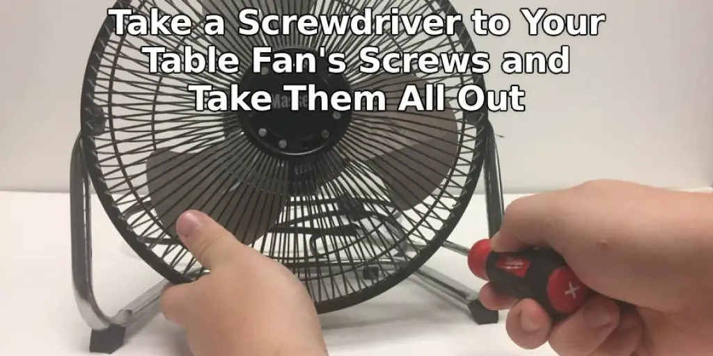 Remove the Table Fan blade