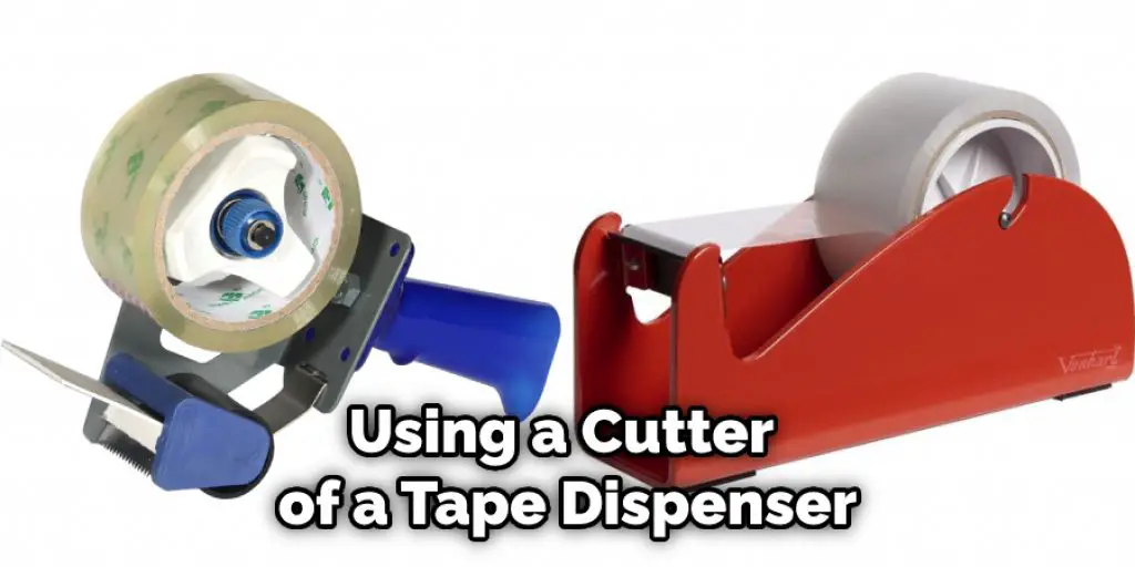 Using a Cutter of a Tape Dispenser