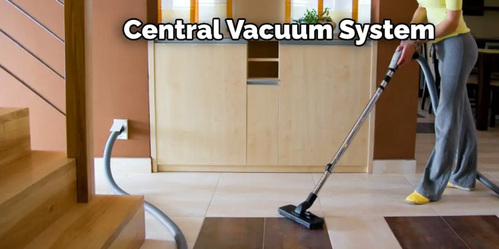 Central Vacuum System