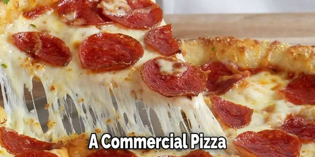 A Commercial Pizza