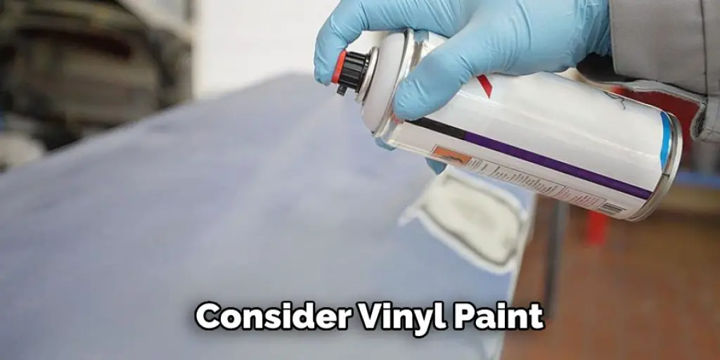 Consider Vinyl Paint