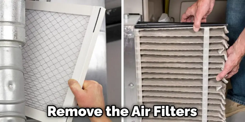 Remove the Air Filters