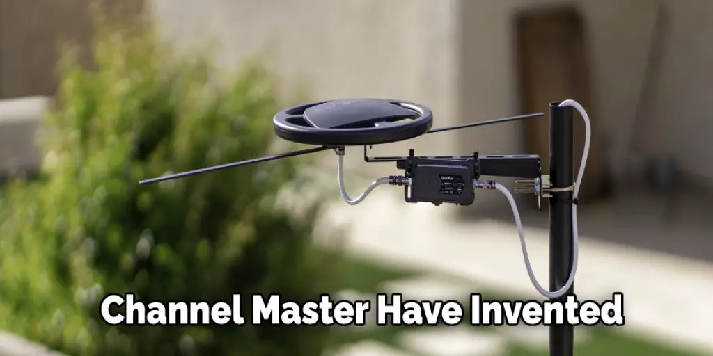 Channel Master Have Invented