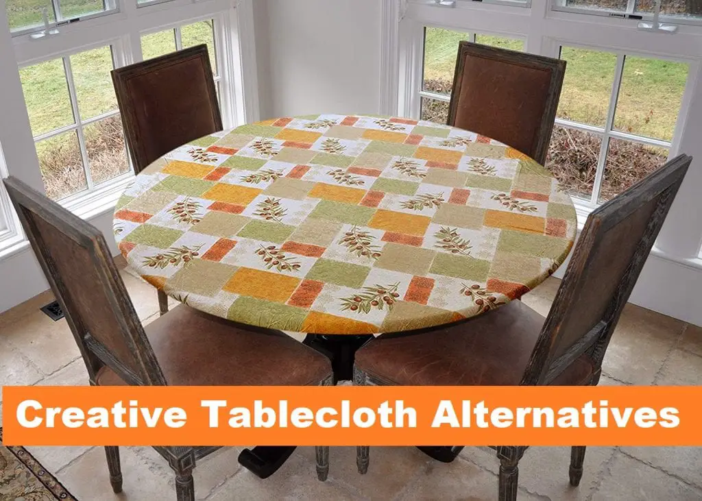 Creative Tablecloth Alternatives
