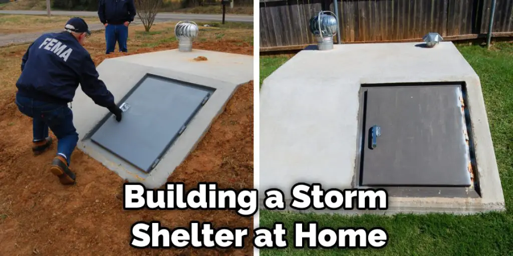 Building a Storm Shelter at Home