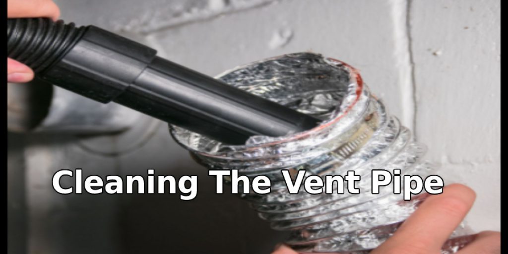 Cleaning  the  Vent  Pipe