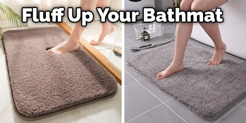 Fluff Up Your Bathmat