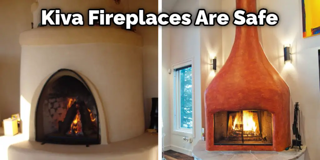 Kiva Fireplaces Are Safe