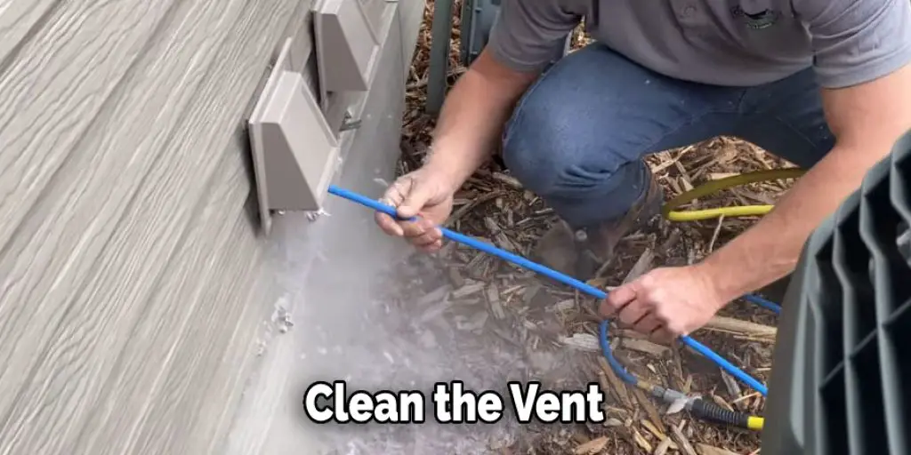 Clean the Vent