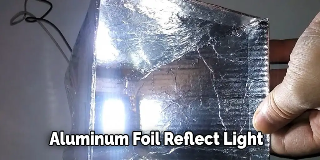 Aluminum Foil Reflect Light
