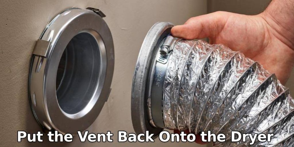 Put the Vent Back on the Dryer