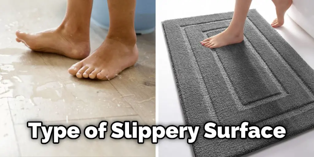 Type of Slippery Surface