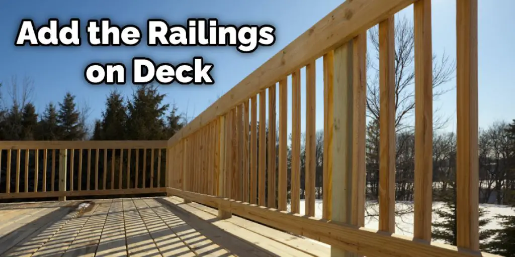 Add the Railings on Deck