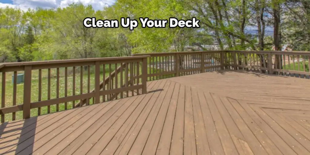 Clean Up Your Deck
