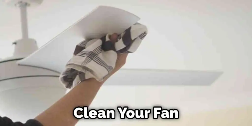 Clean Your Fan