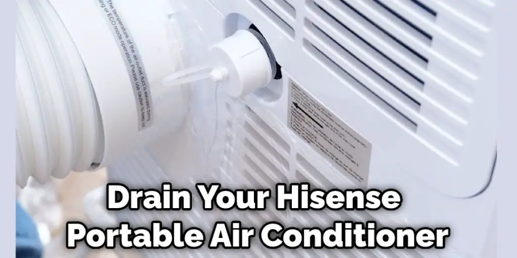 Drain Your Hisense Portable Air Conditioner