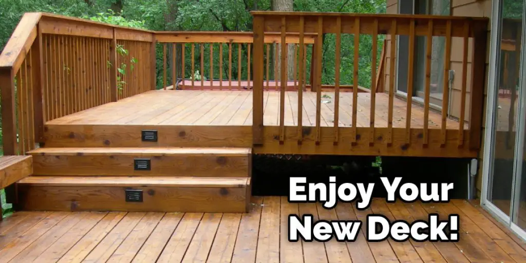 Enjoy Your New Deck!