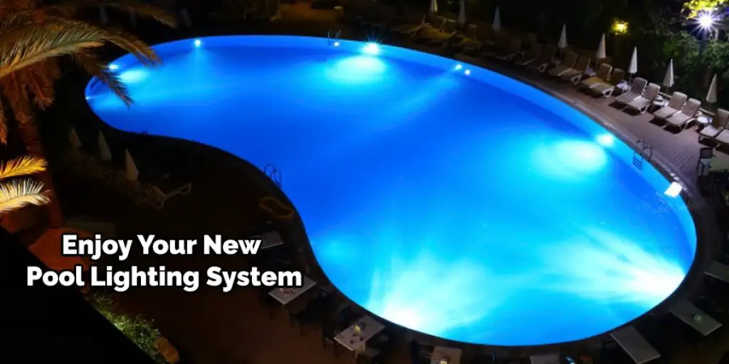 Enjoy Your New Pool Lighting System