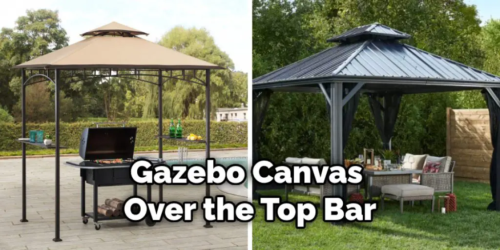 Gazebo Canvas Over the Top Bar