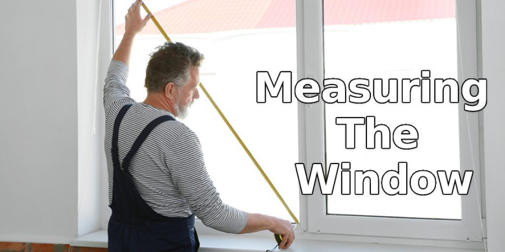 Measuring  The Window