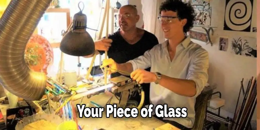 Your Piece of Glass