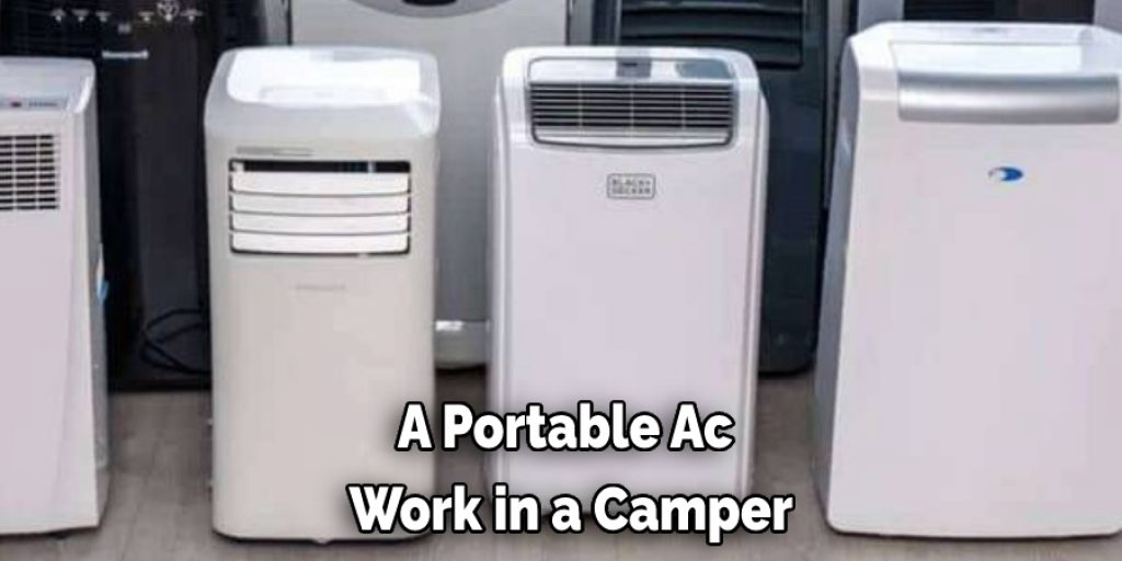 A Portable Ac Work in a Camper