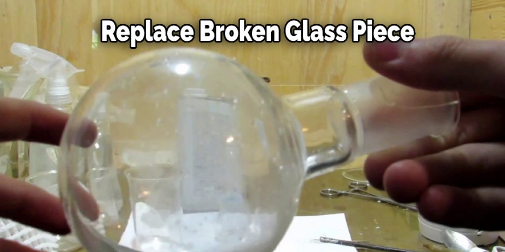 Replace Broken Glass Piece