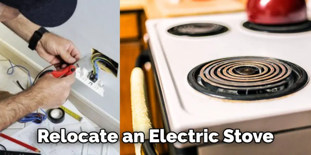 Relocate an Electric Stove