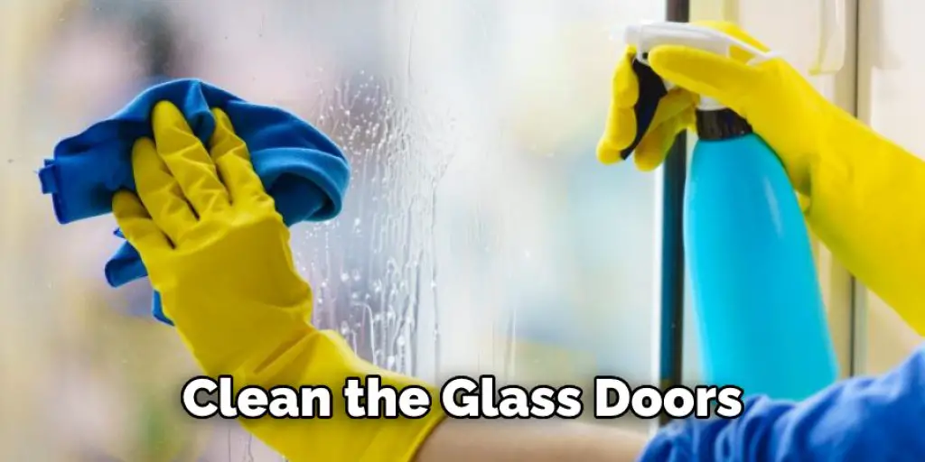 Clean the Glass Doors