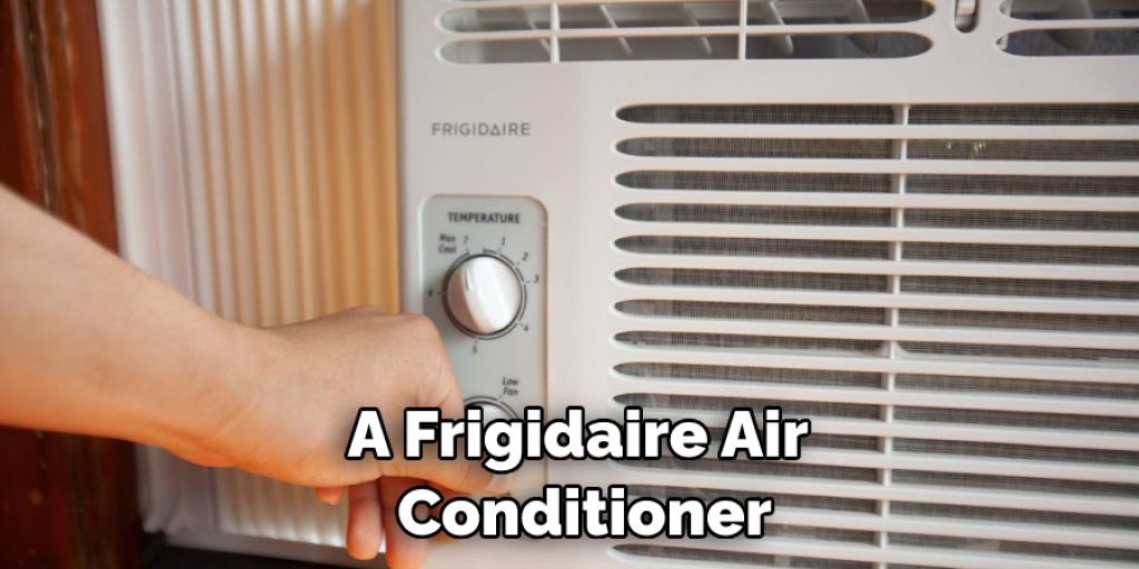 A Frigidaire Air Conditioner