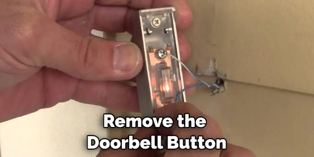 Remove the Doorbell Button