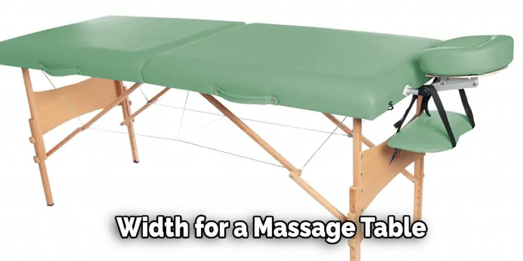 Width for a Massage Table