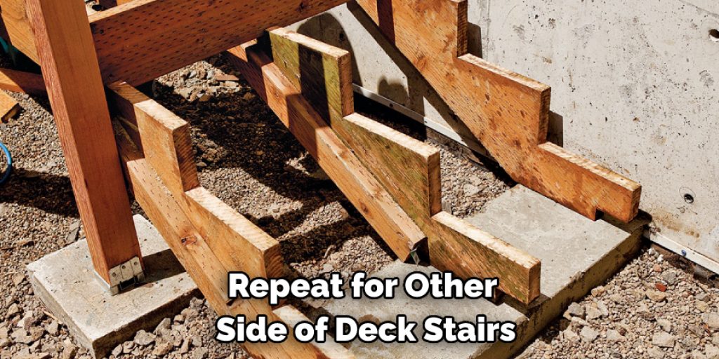 Repeat for Other Side of Deck Stairs
