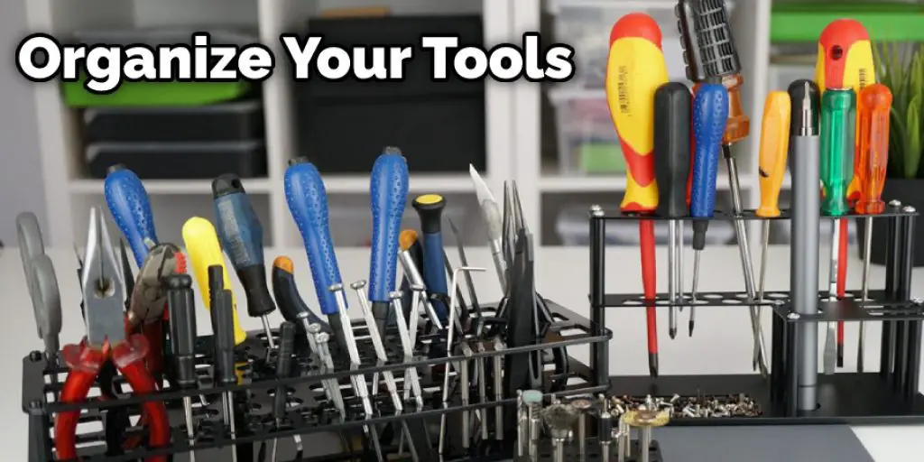 Organize Your Tools