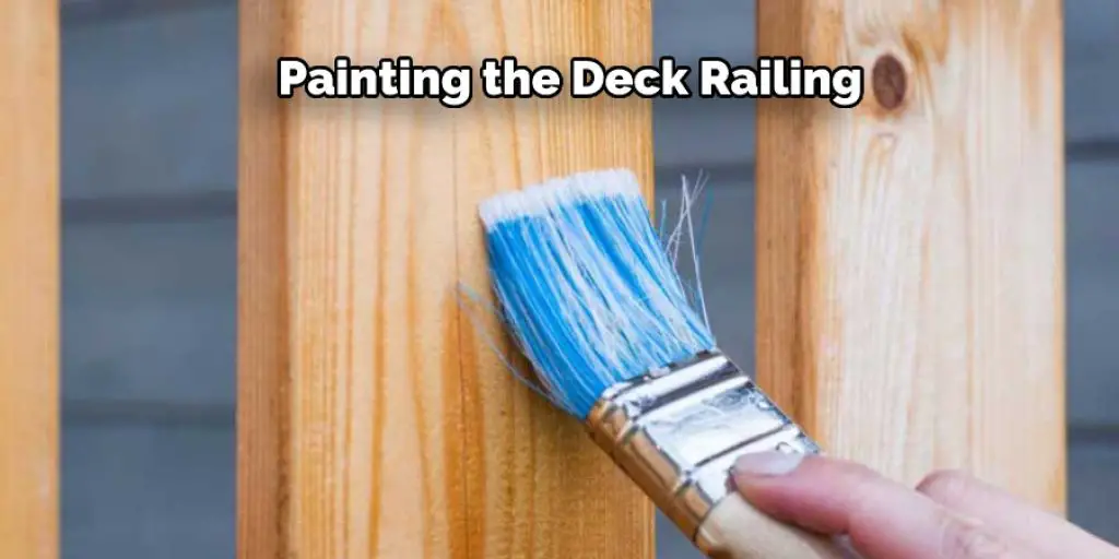 Painting the Deck Railing