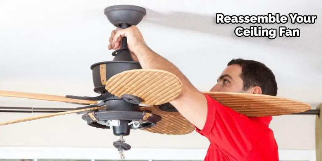 Reassemble Your Ceiling Fan