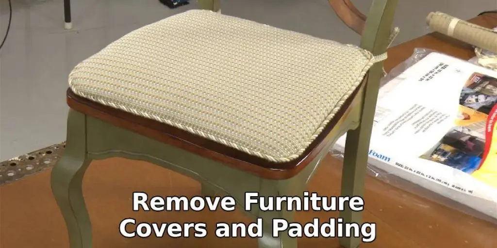Remove Furniture Covers