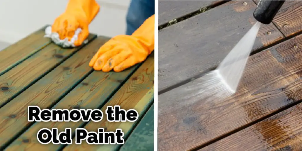  Remove the Old Paint