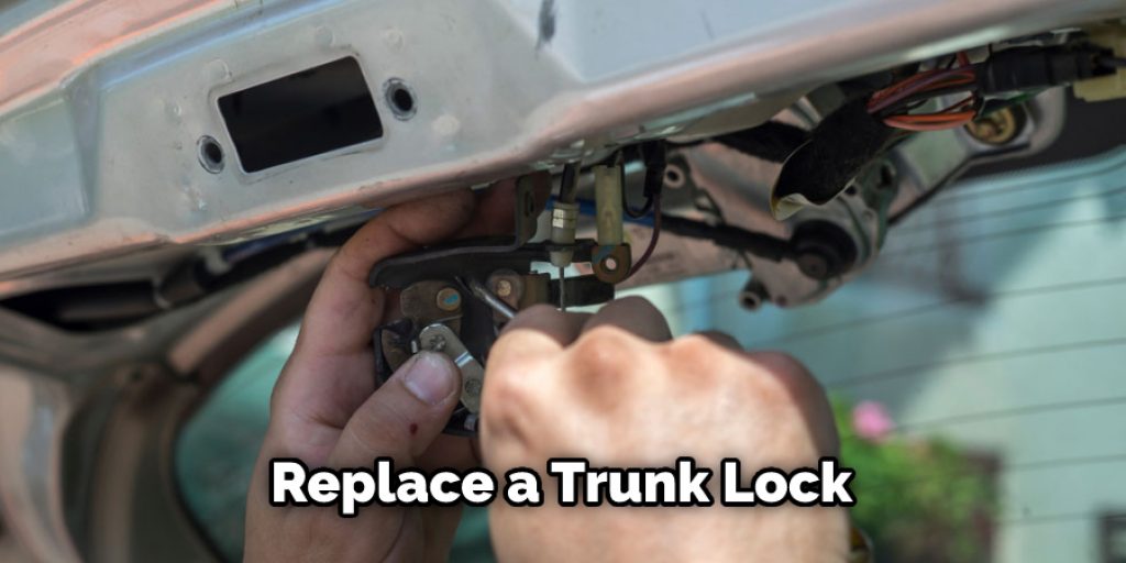 Replace a Trunk Lock