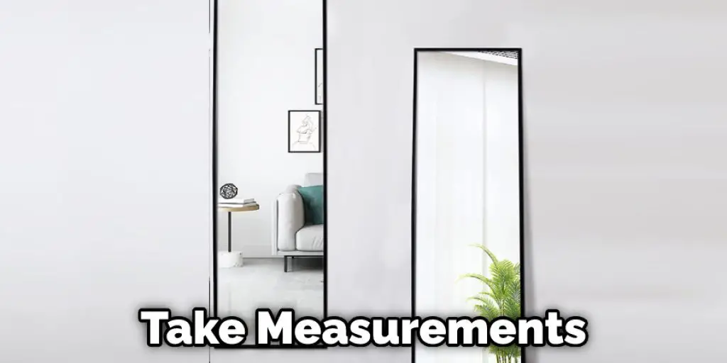 Take Measurements