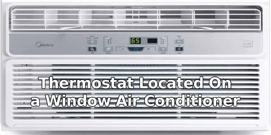 Thermostat Located On a Window Air Conditioner