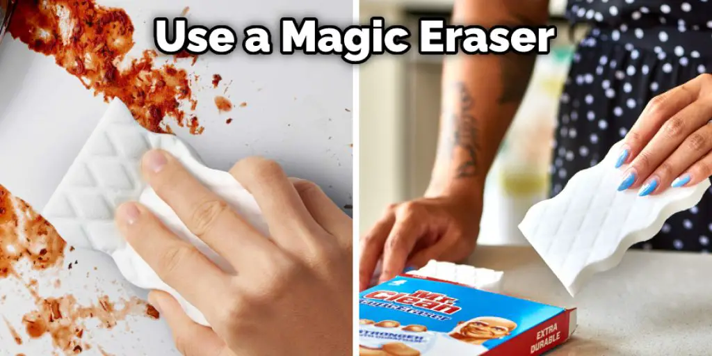 Use a Magic Eraser
