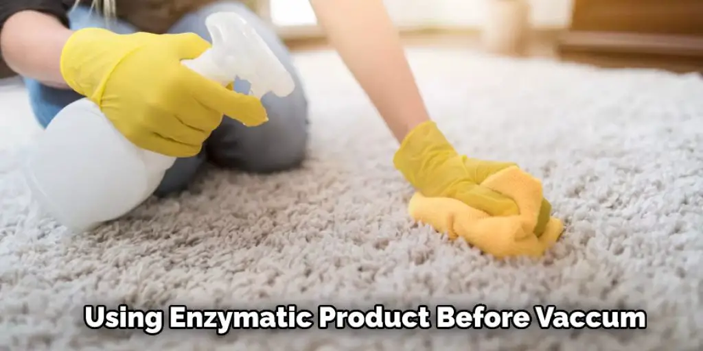Using Enzymatic Product Before Vaccum