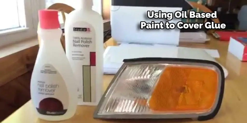 Using Oil Based Paint to Cover Glue