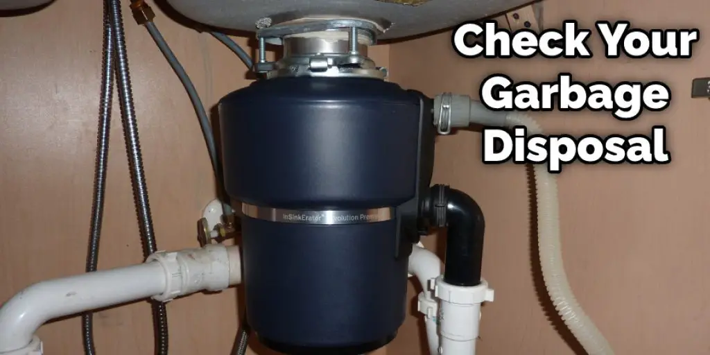 Check Your Garbage Disposal