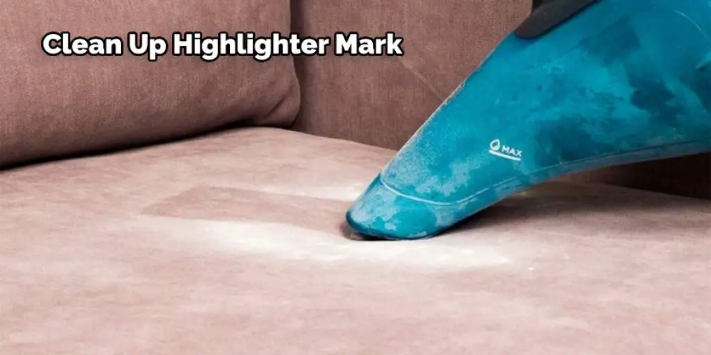 Clean Up Highlighter Mark