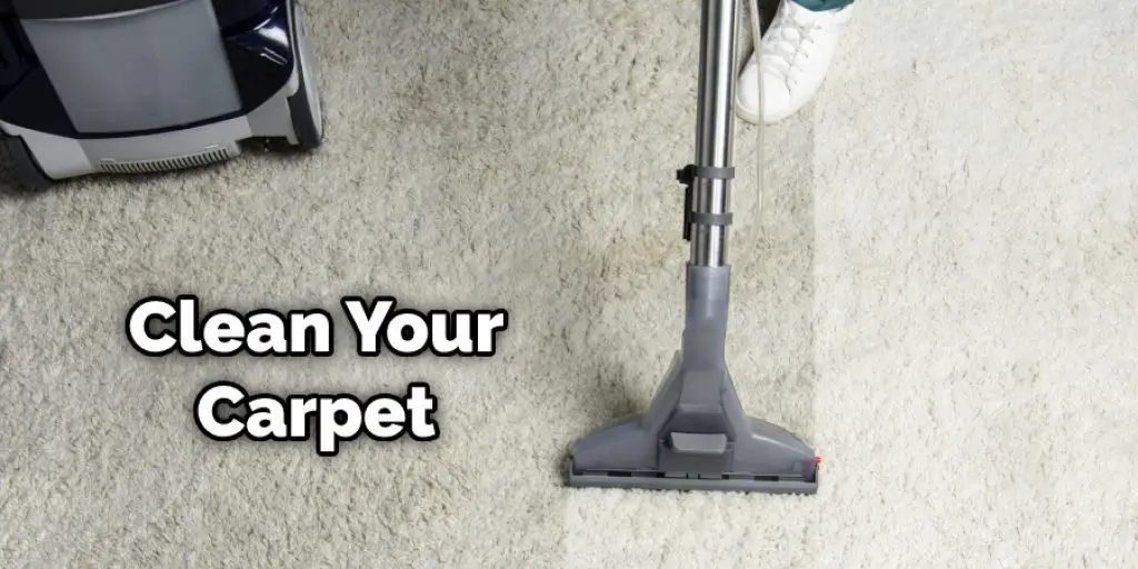 Clean Your Carpet