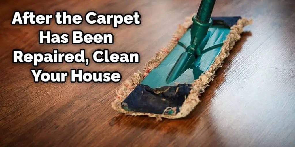 Clean the House